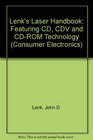 Lenk's Laser Handbook Featuring Cd Cdv and CdRom Technology