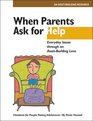 When Parents Ask for Help Everyday Issues through an AssetBuilding Lens