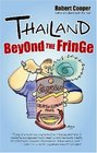 Thailand Beyond The Fringe
