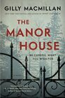 The Manor House A Novel