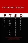 Castrated Hearts PTSD