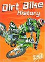 Dirt Bike History