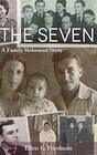 The Seven A Family Holocaust Story