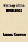 History of the Highlands