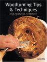 Woodturning Tips  Techniques What Woodturners Want to Know