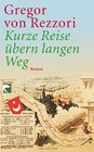 Kurze Reise bern langen Weg