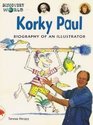Korky Paul Biography of an Illustrator