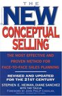 The New Conceptual Selling  The Most Effective and Proven Method for FacetoFace Sales Planning