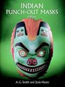 Indian Masks  Six PunchOut Designs