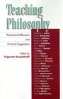Teaching Philosophy Theoretical Reflections and Practical Suggestions