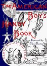 The American Boy's Handy Book: What to Do and How to Do It (Nonpareil Book, 29)