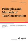 Principles and Methods of Test Construction Standards and Recent Advances in the series Psychological Assessment Science and Practice