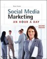Social Media Marketing An Hour a Day