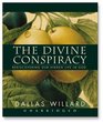 Divine Conspiracy: Rediscovering Our Hidden Life in God