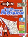 2006 Mexico Road Atlas Por las carreteras de Mxico by Guia Roji