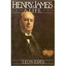 Henry James A Life