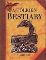 A Tolkien Bestiary
