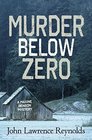 Murder Below Zero A Maxine Benson Mystery
