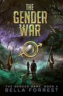 The Gender Game 4: The Gender War