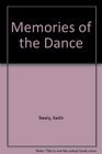 Memories of the Dance
