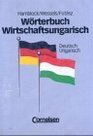 Wrterbuch Wirtschaftsungarisch Ungarisch  Deutsch / Deutsch  Ungarisch