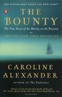The Bounty  The True Story of the Mutiny on the Bounty