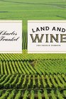 Land and Wine The French Terroir