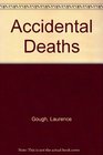 Accidental deaths Laurence Gough