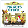 Pig Gets Stuck (Farmyard Tales)