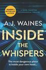 Inside the Whispers a tense haunting psychological thriller