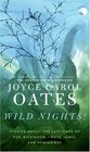 Wild Nights!: Stories About the Last Days of Poe, Dickinson, Twain, James, and Hemingway