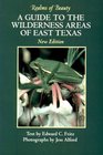 Realms of Beauty A Guide to the Wilderness Areas of East Texas