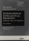 Chow and Lee's Documents Supplement to International Intellectual Property Problems Cases and Materials 2d