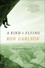 A Kind of Flying Selected Stories