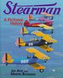Stearman: A Pictorial History