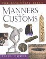 Manners & Customs (Essential Bible)