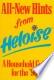 All-New Hints from Heloise A Household Guide for the '90s