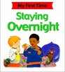 Staying Overnight