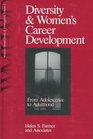 Diversity and Women's Career Development  From Adolescence to Adulthood