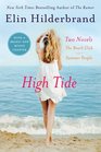 High Tide: The Beach Club / Summer People