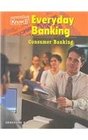 Everyday Banking Consumer Banking