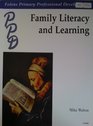 Family Literacy and Learning