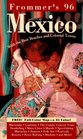 Frommer's 96 Mexico