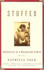 Stuffed : Adventures of a Restaurant Family