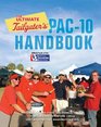 The Ultimate Tailgater's Pac10 Handbook