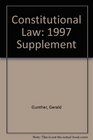 Constitutional Law 1997 Supplement