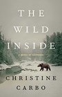 The Wild Inside (Glacier Park Mystery, Bk 1)