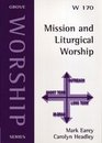 Mission and Liturgical Worship