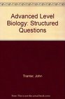 Advanced Level Biology Structured Questions