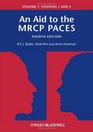 An Aid to the MRCP PACES Volume 1 Stations 1 and 3